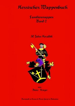 Hessisches Wappenbuch Familienwappen Band 2 Hessisches Wappenbuch Familienwappen Band 2 - Titel