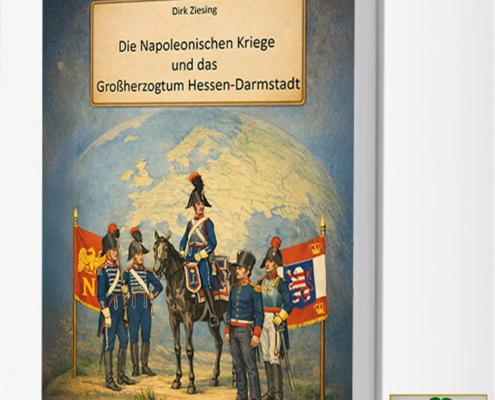 Die Napoleonischen Kriege und das Großherzogtum Hessen-Darmstadt - Titelseite