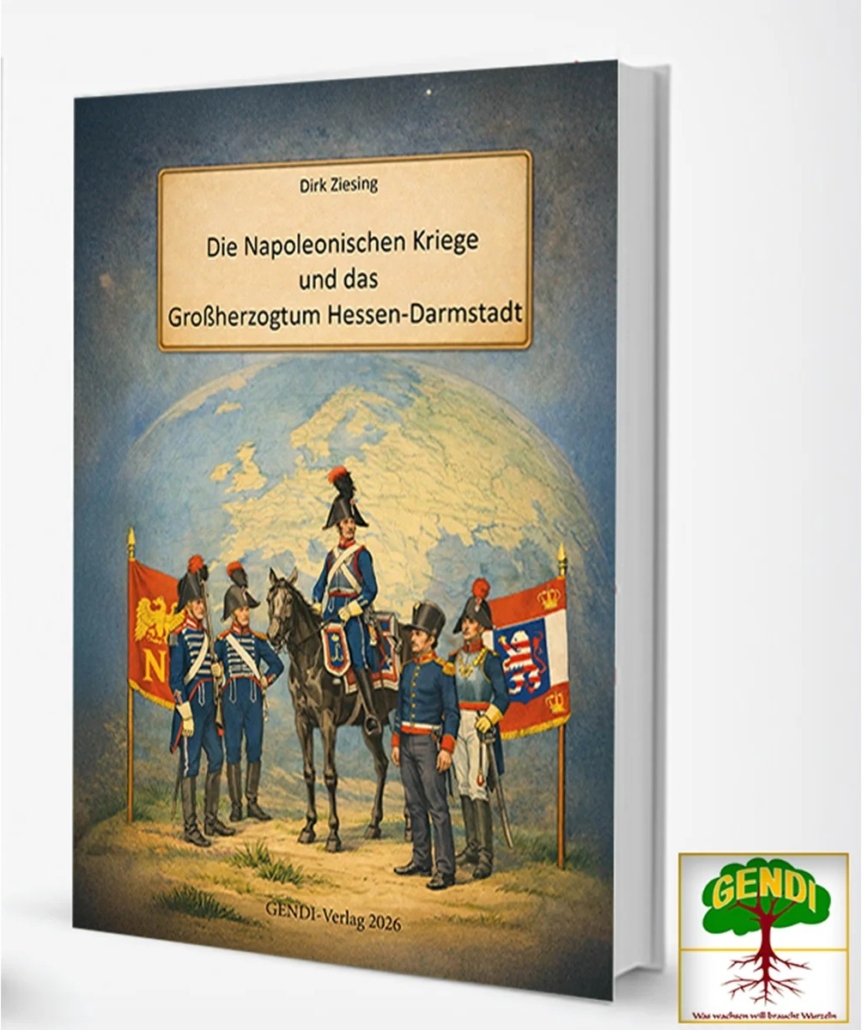 napoleon_darmstadt Die Napoleonischen Kriege und das Großherzogtum Hessen-Darmstadt - Titelseite